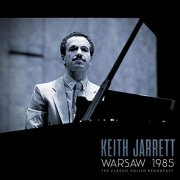 Keith Jarrett - Warsaw 1985 (Live 1985) (2020)