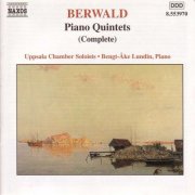 Bengt-Ake Lundin, Uppsala Chamber Soloists - Berwald: Piano Quintets (2000)