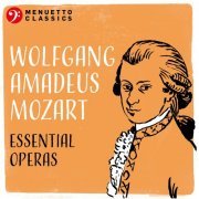 VA - Wolfgang Amadeus Mozart: Essential Operas (2021)