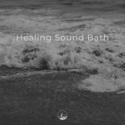 VA - Healing Sound Bath (2026)