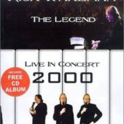 Rick Wakeman ‎- The Legend: Live In Concert 2000 (2002)