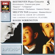 Melvyn Tan, The London Classical Players, Roger Norrington - Beethoven: Piano Concerto No. 5, Choral Fantasia (1990) CD-Rip