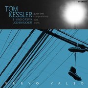 Tom Kessler - Nuevo Valso (2019)