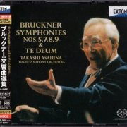 Takashi Asahina - Bruckner: Symphonies Nos. 5 7 8 9 & Te Deum (1991-1996) [2021 6xSACD]