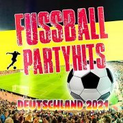 VA - Fussball Partyhits Deutschland 2021 (2021)