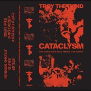 Troy The Band - Cataclysm (Live From Moor Beer Vaults) (2024) Hi-Res