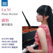 Lu Yi - Haydn, Mozart, Liszt & Debussy: Piano Recital (2013)