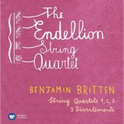 Endellion String Quartet - Britten: String Quartets Nos 1-3 & 3 Divertimenti (2013) [Hi-Res]