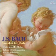 Shigenori Kudo, Richard Siegel, Jean Barthe - J.S. Bach: Sonatas for Flute (2014) [Hi-Res]