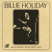 Billie Holiday - An Evening with Lady Day (1973/2022) Hi Res