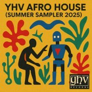 VA - YHV Afro House (Summer Sampler 2025) (2025)