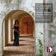 Liliana Bernardi - Vilsmayr & Matteis: Violin Works (2021) [Hi-Res]