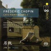 Jin Ju - Chopin: Late Piano Works, Vol. 2 (2019)