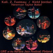 Kali Z. Fasteau & Kidd Jordan - Live at the Kerava Jazz Festival Finland (2007)