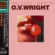 O.V. Wright - We're Still Together (1979/2008)