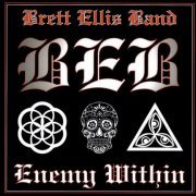 Brett Ellis Band - Enemy Within (2021) CD-Rip