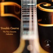 The New Acoustic Collective - Double Course (2026) [Hi-Res]