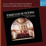 Escolania & Capella de Música Montserrat - Tomás Luis De Victoria: Officium Defunctorum (2005)
