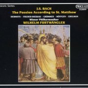 Wilhelm Furtwängler, Wiener Philharmoniker - J.S.Bach: The Passion According to St. Matthew (2008)