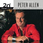 Peter Allen - 20th Century Masters: The Millennium Collection: Best Of Peter Allen (2001)