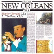 Sharkey Bonano Live At The Perez Club - Sounds Of New Orleans Vol. 4 (1952)