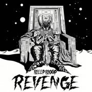 Bleep Bloop - Revenge (2021)