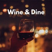 VA - Wine & Dine (2023)