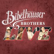 Bibelhauser Brothers - Live (2023)