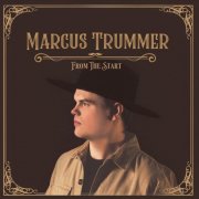 Marcus Trummer - From The Start (2024)