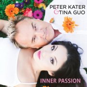 Peter Kater & Tina Guo - Inner Passion (2016)