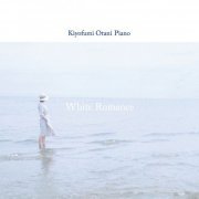 Kiyofumi Otani - White Romance (2021)