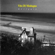 Vito Di Modugno - Meriggio (2013)