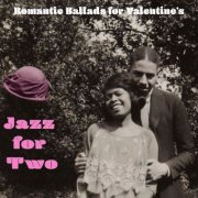 Lorez Alexandria - Jazz for Two - Romantic Ballads for Valentine's (2025)