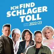 VA - Ich find Schlager toll - Herbst/Winter 2022/23 (2022)