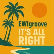 EWIgroove - Its Allright (2025) Hi-Res