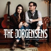 The Jorgensens - The Lexington Stretch (2019) flac