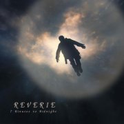 7 Minutes to Midnight - Reverie (2024) Hi-Res