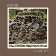 Little Symphony - Fuente (2019)