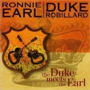 Ronnie Earl & Duke Robillard - The Duke Meets The Earl (2005) [CD Rip]