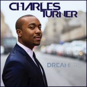 Charles Turner - Dreamers (2014)