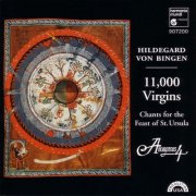 Anonymous 4 - Hildegard: Eleven Thousand Virgins (1997)