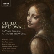 VA - Cecilia McDowell: Da Vinci Requiem & 70 Degrees Below Zero (2023) [Hi-Res]