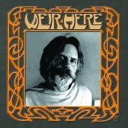 Bob Weir - Weir Here: The Best of Bob Weir [2CD Set] (2004)