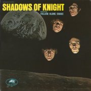 Shadows Of Knight - Shadows Of Knight (1969) LP