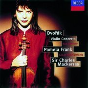 Pamela Frank, Czech Philharmonic, Charles Mackerras - Dvorák: Violin Concerto; Romance/Suk: Fantasie (1998)