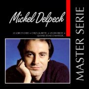 Michel Delpech - Master Serie (1991)