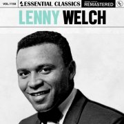 Lenny Welch - Essential Classics, Vol. 1150: Lenny Welch (2025)