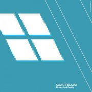 Quintelium - Dream and Reality (2024)