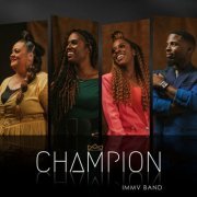 IMMV Band - CHAMPION (2023)