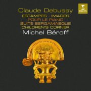 Michel Beroff - Debussy: Estampes, Pour le piano, Images, Suite bergamasque & Children's Corner (2025)